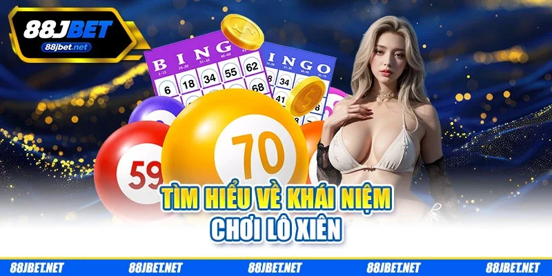 Tìm hiểu về khái niệm chơi lô xiên tim-hieu-ve-khai-niem-choi-lo-xien Tìm hiểu về khái niệm chơi lô xiên